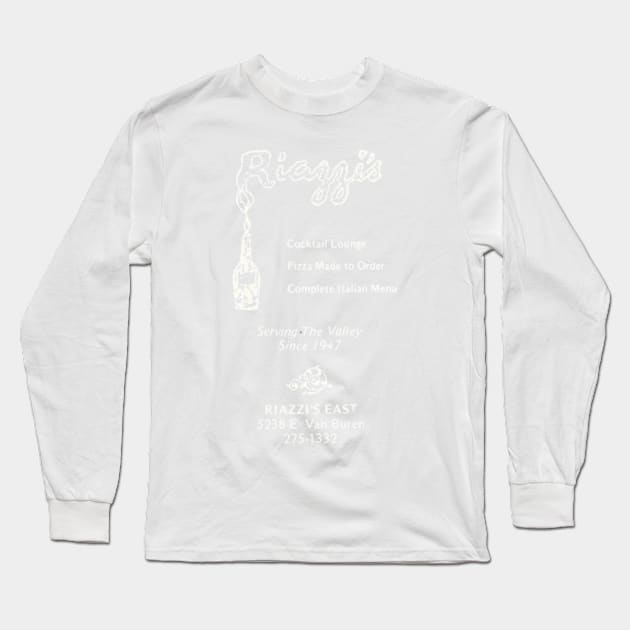 Riazzi's Italian Restaurant - Phoenix / Tempe Arizona Long Sleeve T-Shirt by Desert Owl Designs